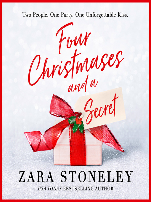 Title details for Four Christmases and a Secret by Zara Stoneley - Available